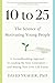 10 to 25 by David Yeager