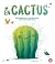 En Cactus: Una història que ens convida a trobar el cantó bo d'allò que no ens agrada