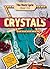 Crystals: Hit the Road and ...