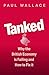 Tanked: Why the British Economy is Failing and How to Fix It