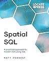 Spatial SQL: A Pr...