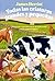 Todas las criaturas grandes y pequeñas: Aventuras y desventuras de un veterinario en la campiña inglesa / All Creatures Great and Small (Blackie Books, 46) (Spanish Edition)