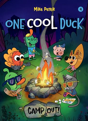 One Cool Duck #4: Camp Out! (Hardcover)