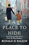 A Place to Hide: ...