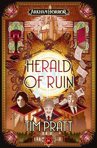 Herald of Ruin: The Sanford Files (Arkham Horror)