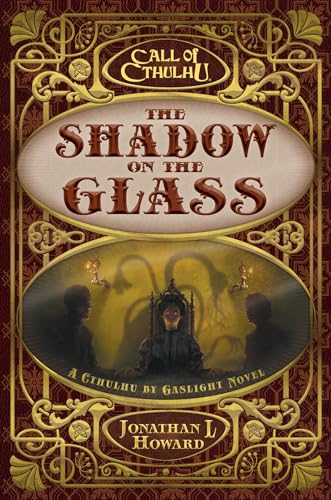The Shadow on the Glass (Call of Cthulhu)