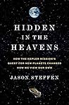 Hidden in the Heavens by Dr Jason Steffen