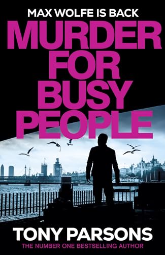 Murder for Busy People (Max Wolfe, #7)
