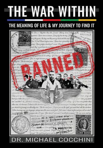The War Within: The Meaning of Life & My Journey To Find It (Kindle Edition)