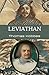 LEVIATHAN: A Foundational Text in Political Theory