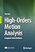 High-Orders Motion Analysis: Computer Vision Methods