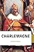Charlemagne (French Edition)