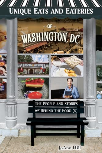 Unique Eats and Eateries of Washington, DC (Paperback)