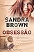 Obsessão (Portuguese Edition)
