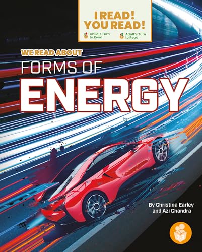 We Read About Forms of Energy (I Read! You Read! Level 4)