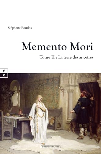La terre des ancêtres (Memento Mori, #2)