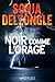 Noir comme l'orage (French Edition)