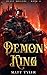 The Demon King by Matt Tyler