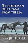 The Horseman Who Came from the Sea The Horseman Who Came from the Sea