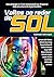 Voltas ao redor do Sol: Uma antologia sci-fi em comemoração aos 38 anos do Clube de Leitores de Ficção Científica (Portuguese Edition)