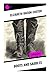 Boots and Saddles: Illustra...