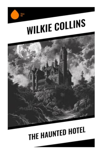 The Haunted Hotel