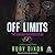 Off Limits: A Bedlam Butchers MC Romance (Bedlam Butchers MC)