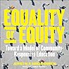 Equality or Equity: Toward a Model of Community-responsive Education