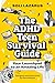 The ADHD Teen Survival Guide by Soli Lazarus