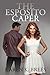 The Esposito Caper (The Esposito Family Chronicles)