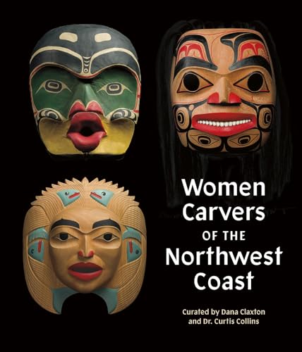 Curve!: Women Carvers on the Northwest Coast (Audain Art Museum)