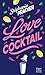 Love Cocktail by Stéphanie Pradier