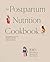 The Postpartum Nutrition Cookbook: Postpartum Gifts for Mom (Pregnancy Gifts for Expecting Mom)