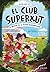 El Club Superxut 1 - El mis...