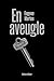 En aveugle