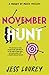 November Hunt (Murder by Month Mystery)