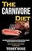 The Carnivore Diet by Terry Duke
