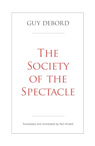 The Society of the Spectacle