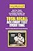 Total Recall Ace Every Test Every Time (College Edition) Stud... by Sharon Esther Sugar