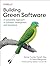 Building Green Software: A ...
