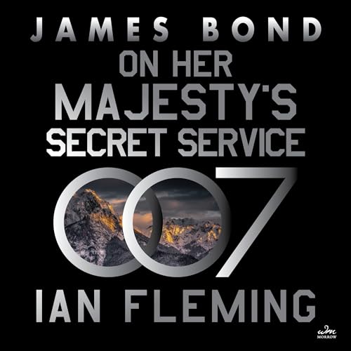 On Her Majesty's Secret Service: A James Bond Novel