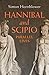 Hannibal and Scipio: Parallel Lives