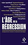 L'âge de la Régression (French Edition)
