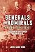 Generals and Admirals of th...