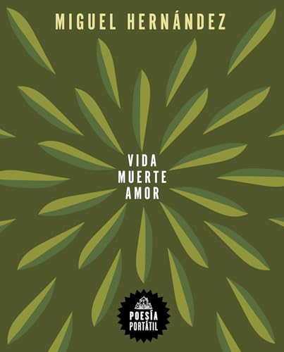Portada de Vida, muerte, amor, de Miguel Hernández