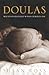 Doulas: Why Every Pregnant ...