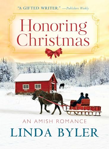 Honoring Christmas: A Historical Romance by an Amish Author (Paperback)