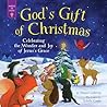 God's Gift of Christmas by Abigail Gehring
