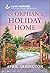 An Orphan's Holiday Home: An Uplifting Inspirational Romance (Love Inspired)
