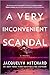A Very Inconvenient Scandal: A novel